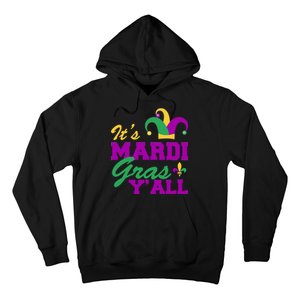 It's Mardi Gras Y'all New Orleans Celebration Hoodie