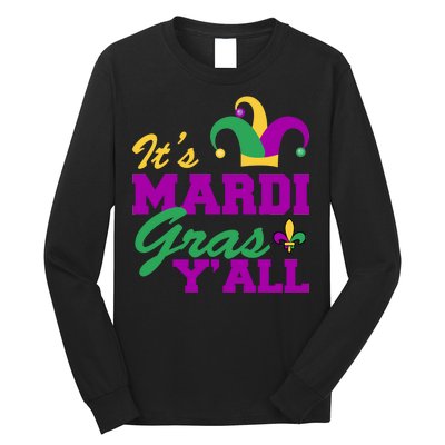 It's Mardi Gras Y'all New Orleans Celebration Long Sleeve Shirt