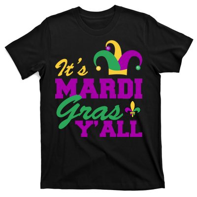 It's Mardi Gras Y'all New Orleans Celebration T-Shirt