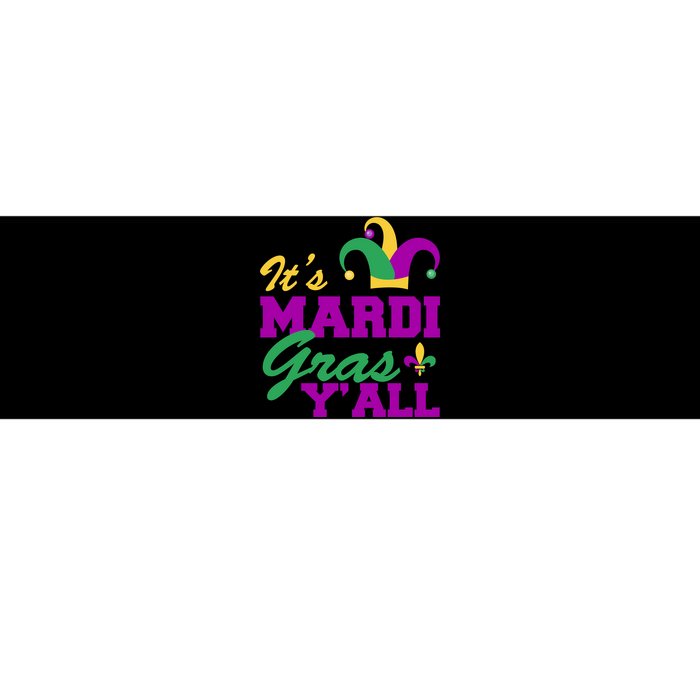 It's Mardi Gras Y'all New Orleans Celebration Bumper Sticker