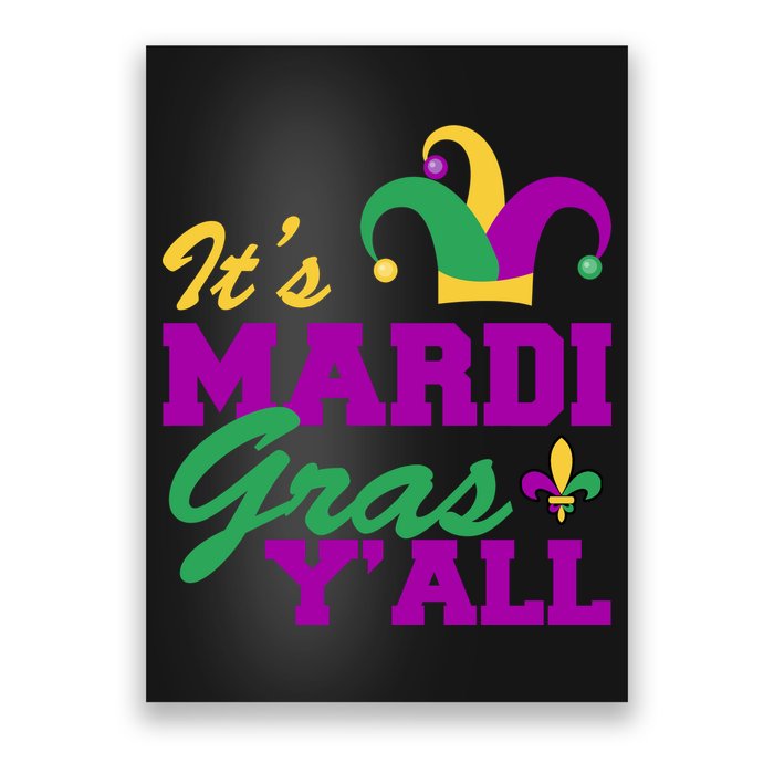 It's Mardi Gras Y'all New Orleans Celebration Poster