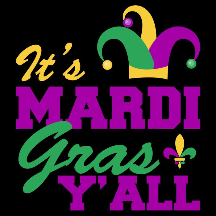 It's Mardi Gras Y'all New Orleans Celebration Poster