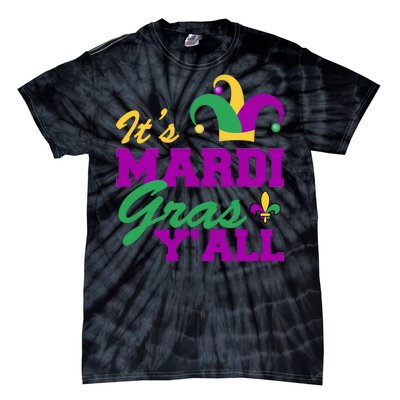 It's Mardi Gras Y'all New Orleans Celebration Tie-Dye T-Shirt