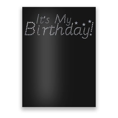 It's My Birthday Poster