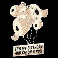 It's My Birthday And I'm On A Roll Women's V-Neck T-Shirt