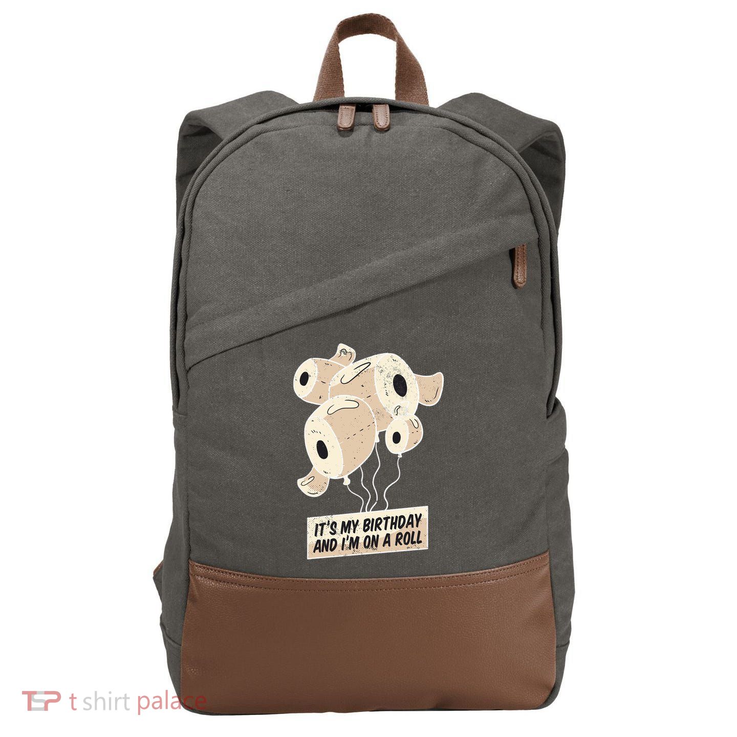 It's My Birthday And I'm On A Roll Cotton Canvas Backpack