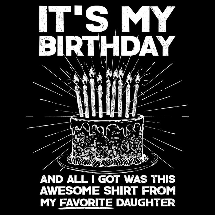 It's My Birthday Awesome Favorite Daughter Backpack