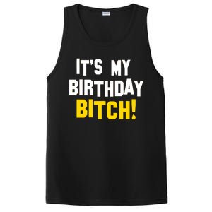 It's My Birthday Bitch! PosiCharge Competitor Tank