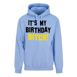 It's My Birthday Bitch! Unisex Surf Hoodie