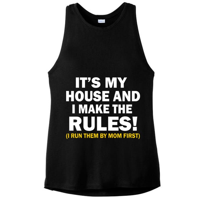 It's My House And I Make The Rules! Ladies PosiCharge Tri-Blend Wicking Tank