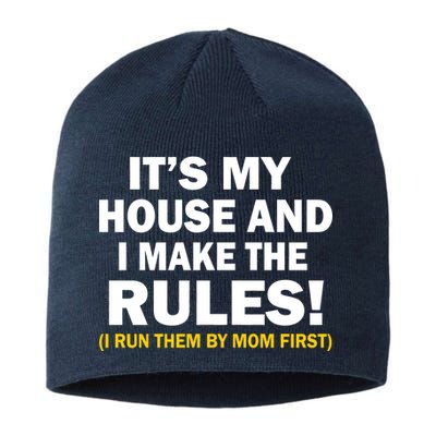 It's My House And I Make The Rules! Sustainable Beanie