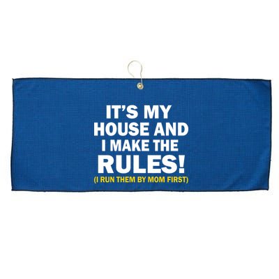 It's My House And I Make The Rules! Large Microfiber Waffle Golf Towel