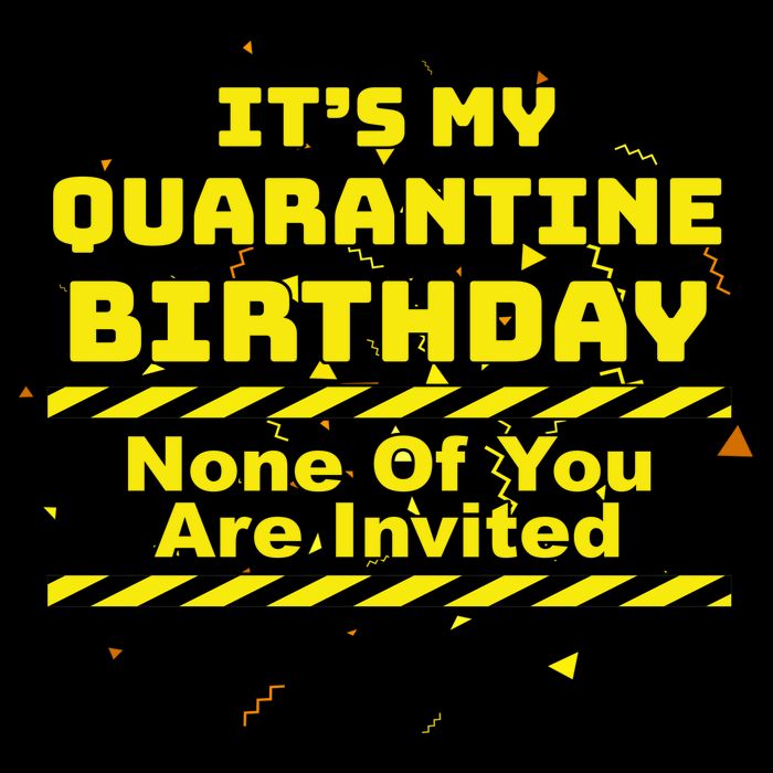 It's My Quarantine Birthday None Of You Are Invited Cropped Pullover Crew