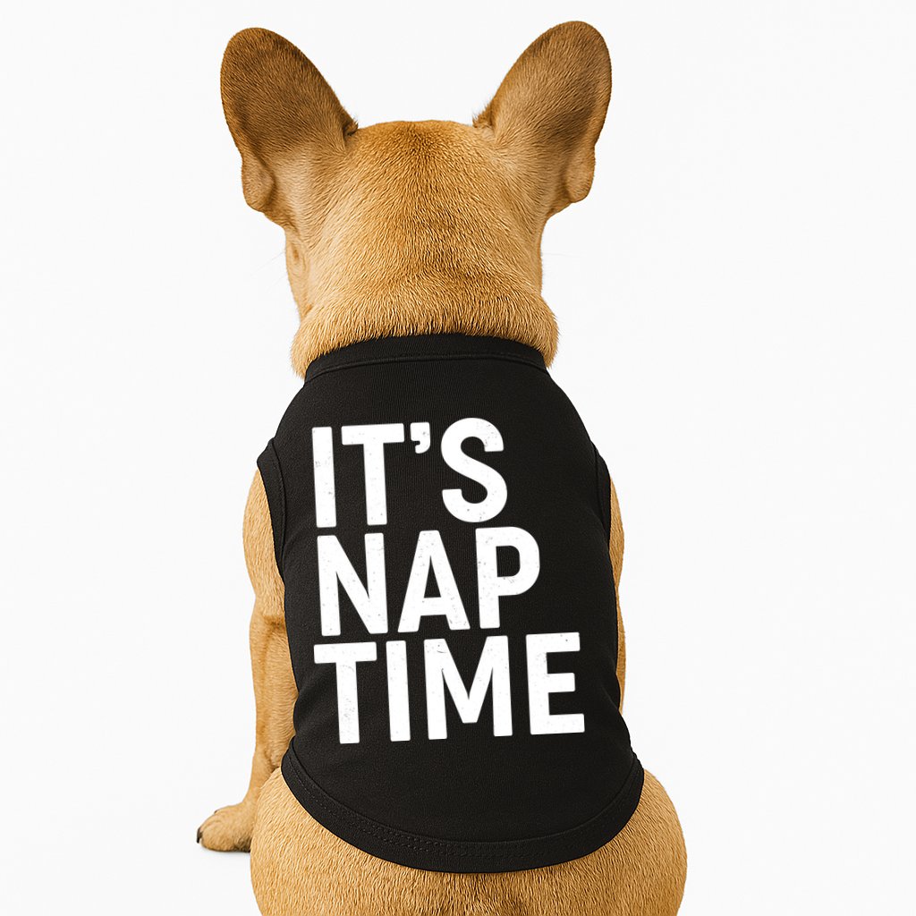 It's Nap Time Doggie Tank