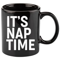 It's Nap Time 11oz C Handle Ceramic Mug