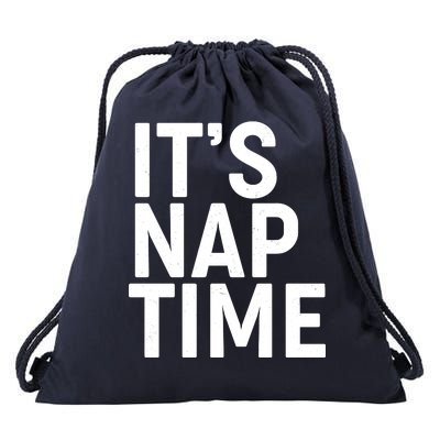 It's Nap Time Drawstring Bag