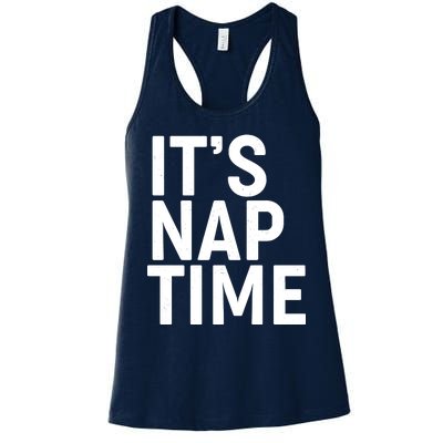 It's Nap Time Women's Racerback Tank