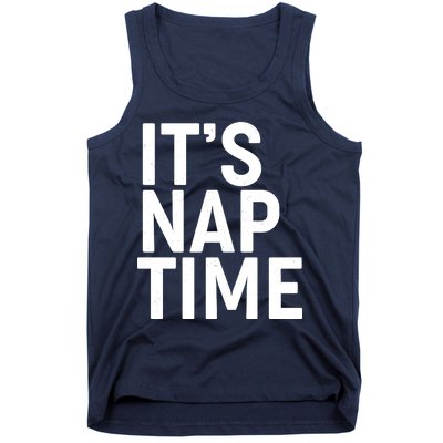 It's Nap Time Tank Top