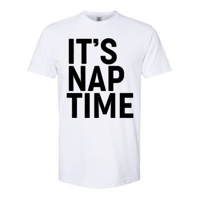 It's Nap Time Softstyle® CVC T-Shirt