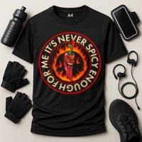 It's Never Spicy Enough For Me Evil Hot Chili Pepper Cooling Performance Crew T-Shirt