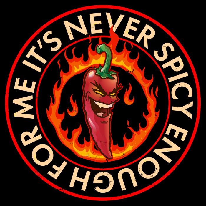 It's Never Spicy Enough For Me Evil Hot Chili Pepper Cooling Performance Crew T-Shirt