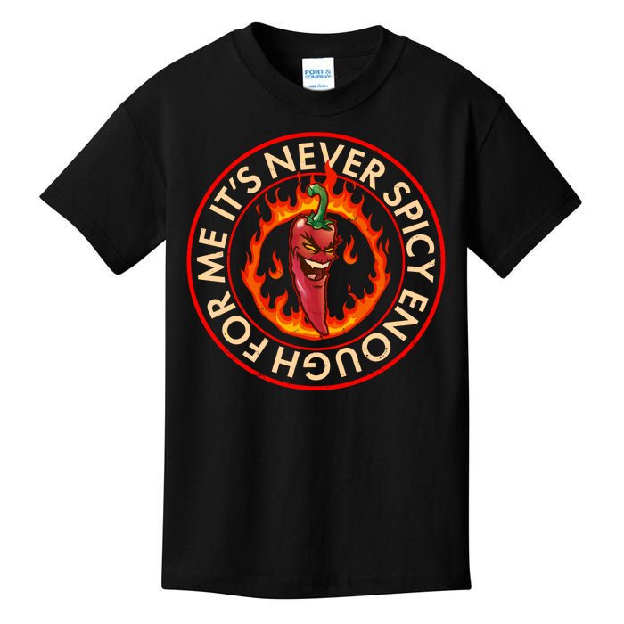 It's Never Spicy Enough For Me Evil Hot Chili Pepper Kids T-Shirt