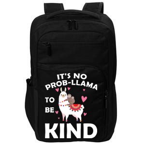 Its No Prob-Lama To Be Kind Impact Tech Backpack