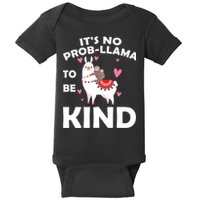 Its No Prob-Lama To Be Kind Baby Bodysuit