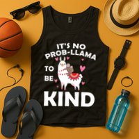 Its No Prob-Lama To Be Kind Tank Top