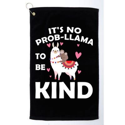 Its No Prob-Lama To Be Kind Golf Towel