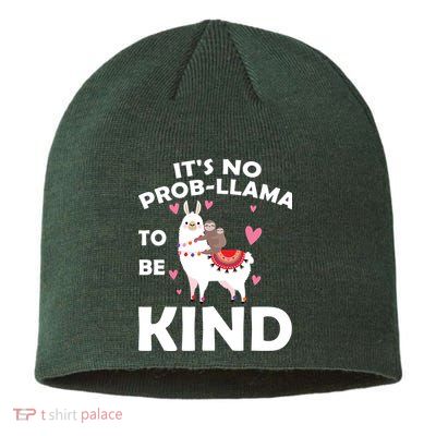 Its No Prob-Lama To Be Kind Sustainable Beanie