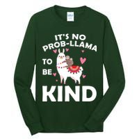 Its No Prob-Lama To Be Kind Tall Long Sleeve T-Shirt
