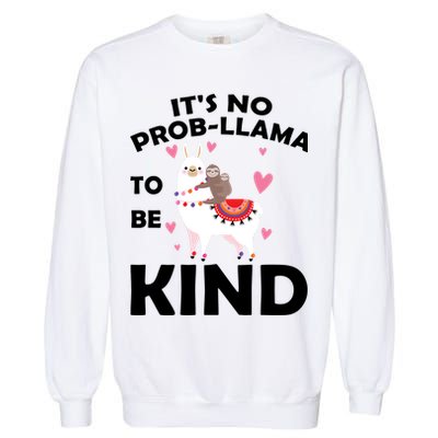 Its No Prob-Lama To Be Kind Garment-Dyed Sweatshirt