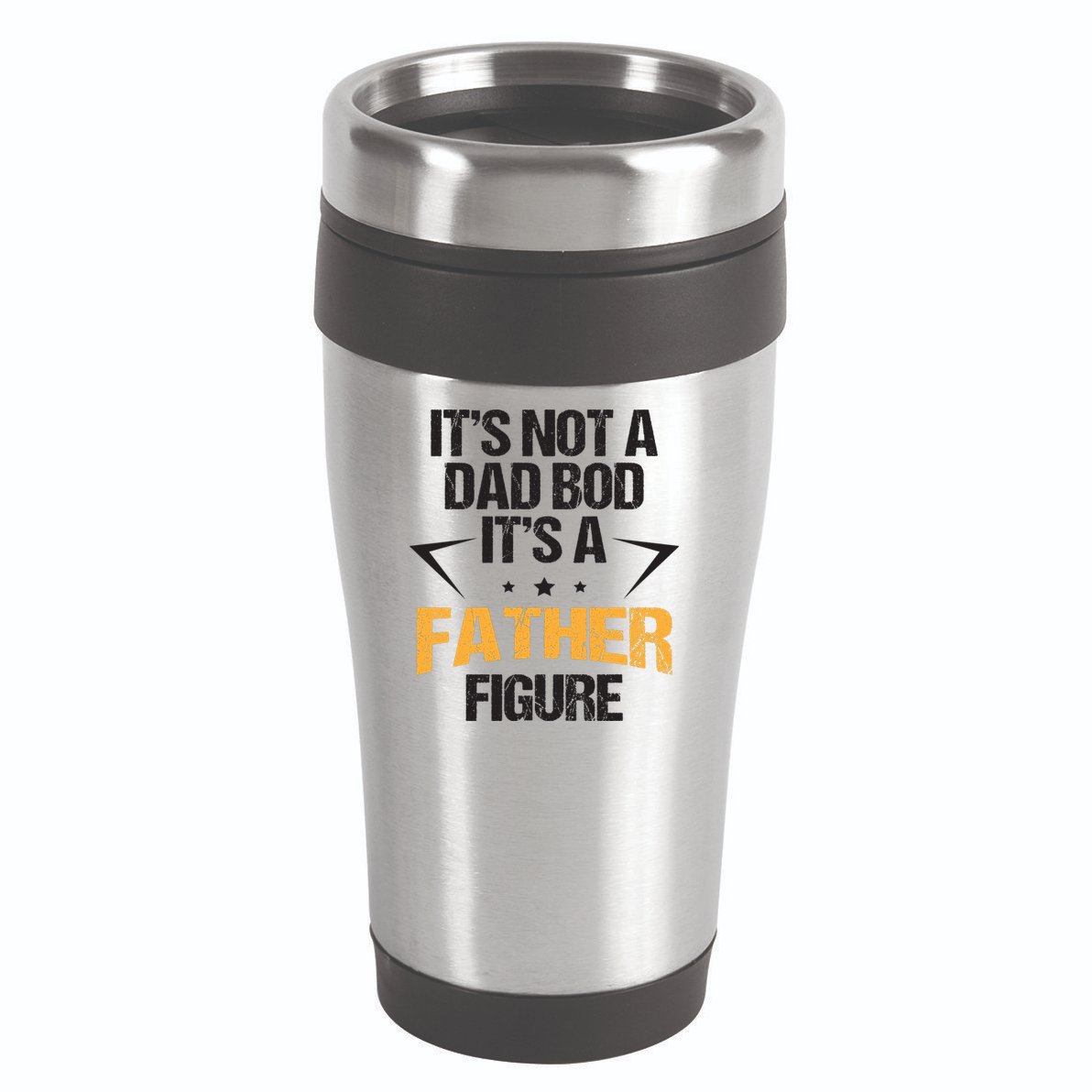 It's Not A Dad Bod Fathers Day Funny  16oz Travel Tumbler