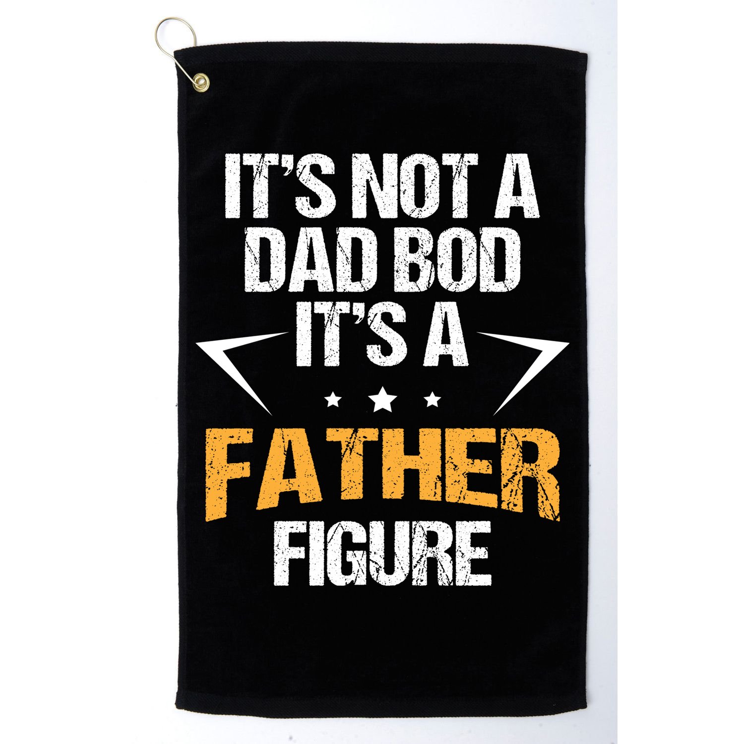 It's Not A Dad Bod Fathers Day Funny  Golf Towel