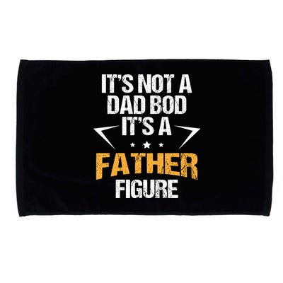 It's Not A Dad Bod Fathers Day Funny  Microfiber Hand Towel