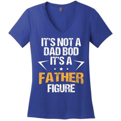 It's Not A Dad Bod Fathers Day Funny  Women's V-Neck T-Shirt