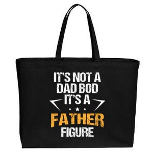 It's Not A Dad Bod Fathers Day Funny  Cotton Canvas Jumbo Tote