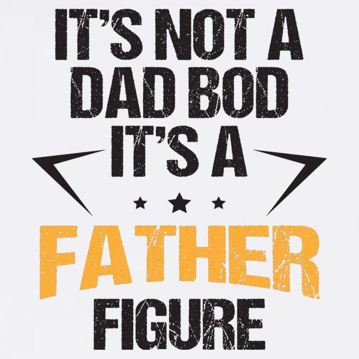 It's Not A Dad Bod Fathers Day Funny  Garment-Dyed Sweatshirt