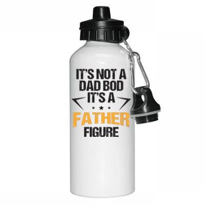 It's Not A Dad Bod Fathers Day Funny  Aluminum Water Bottle