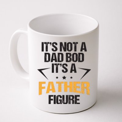 It's Not A Dad Bod Fathers Day Funny  Coffee Mug