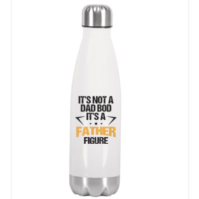 It's Not A Dad Bod Fathers Day Funny  Stainless Steel Insulated Water Bottle