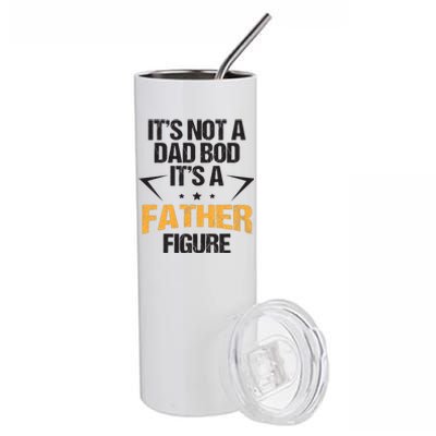 It's Not A Dad Bod Fathers Day Funny  Stainless Steel Tumbler