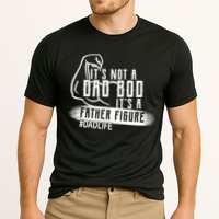 It's Not A Dad Bod Its A Father Figure Performance Shirt
