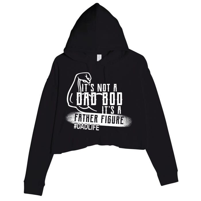 It's Not A Dad Bod Its A Father Figure Crop Fleece Hoodie