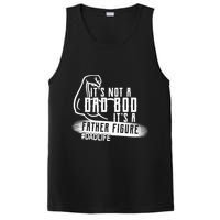 It's Not A Dad Bod Its A Father Figure PosiCharge Competitor Tank