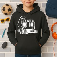 It's Not A Dad Bod Its A Father Figure Kids Hoodie