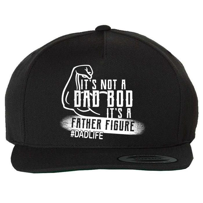 It's Not A Dad Bod Its A Father Figure Wool Snapback Cap