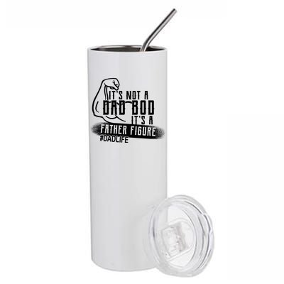 It's Not A Dad Bod Its A Father Figure Stainless Steel Tumbler