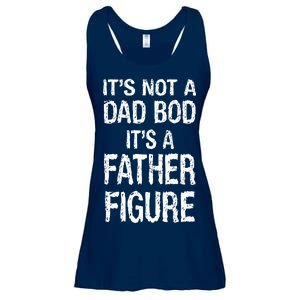 It's Not A Dad Bod Its A Father Figure Fathers Day Ladies Essential Flowy Tank